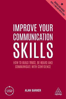Improve Your Communication Skills(English, Paperback, Barker Alan)