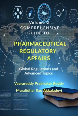 Volume 2  - Global Regulations and Advanced Topics(English, Hardcover, Veerareddy Prabhakar Reddy)