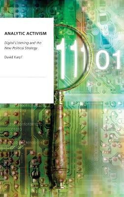 Analytic Activism(English, Hardcover, Karpf David)