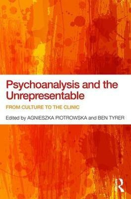 Psychoanalysis and the Unrepresentable(English, Paperback, unknown)