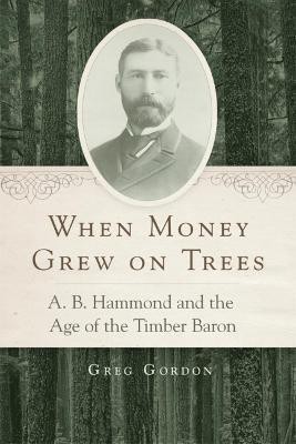 When Money Grew on Trees(English, Hardcover, Gordon Greg)