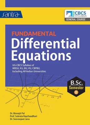 Cbcs Differential Equations-Sem-Ii(Paperback, Dr. Biswajit Pal, Prof. Subrata Raychaudhury, Dr. Soovoojeet Jana)