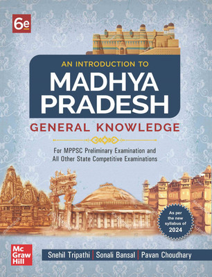Madhya Pradesh General Knowledge 2025 | 6th Edition | MP Special | MP GK | MPPSC | MPPCS(English, Paperback, Bansal Sonali)