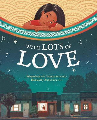 With Lots of Love(English, Hardcover, Torres Sanchez Jenny)