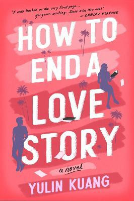 How to End a Love Story(English, Paperback, Kuang Yulin)