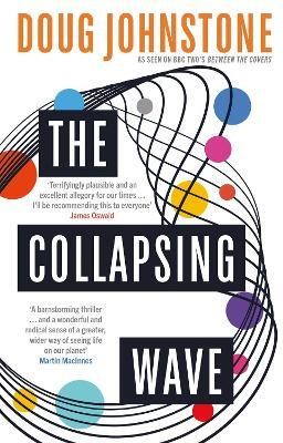 The Collapsing Wave: Volume 2(English, Paperback, Johnstone Doug)