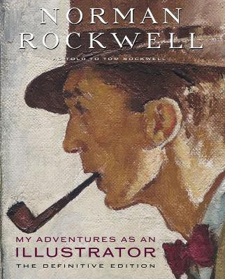 My Adventures as an Illustrator(English, Hardcover, Rockwell Norman)