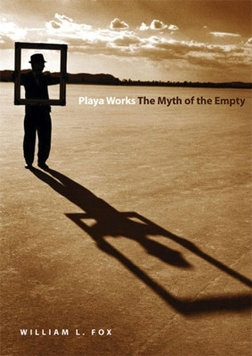 Playa Works(English, Paperback, Fox William L.)