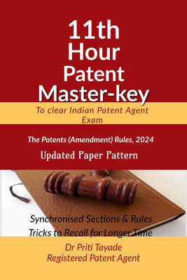 11th Hour Patent Master key(English, Paperback, Dr Priti Tayade)