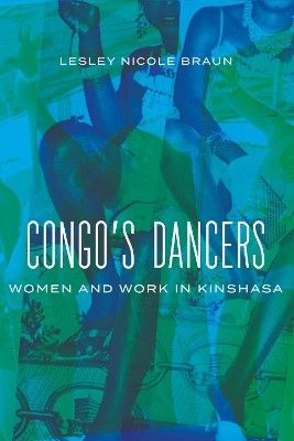 Congo's Dancers(English, Hardcover, Braun Lesley Nicole)