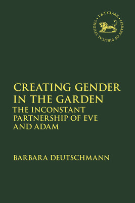 Creating Gender in the Garden(English, Hardcover, Deutschmann Barbara Dr)