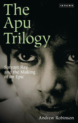 The Apu Trilogy(English, Paperback, Robinson Andrew)