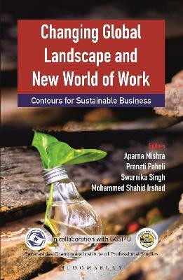 Changing Global Landscape and New World of Work(English, Hardcover, Mishra Aparna)