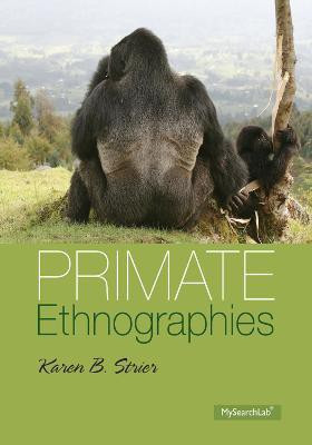 Primate Ethnographies(English, Paperback, Strier Karen B.)