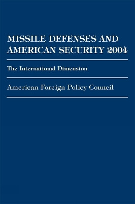 Missile Defenses and American Security 2004(English, Paperback, unknown)