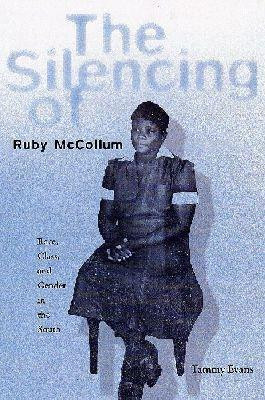The Silencing of Ruby McCollum(English, Paperback, Evans Tammy D.)