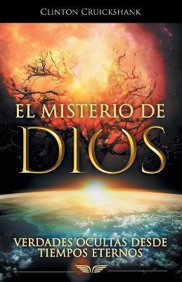 El Misterio De Dios(English, Paperback, Cruickshank Clinton)