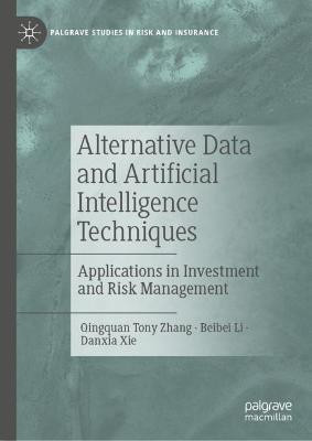 Alternative Data and Artificial Intelligence Techniques(English, Hardcover, Zhang Qingquan Tony)