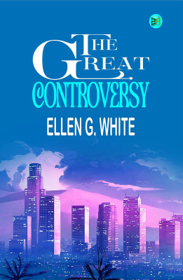 The Great Controversy(Paperback, Ellen G. White)