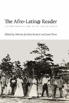 The Afro-Latin@ Reader(English, Hardcover, unknown)