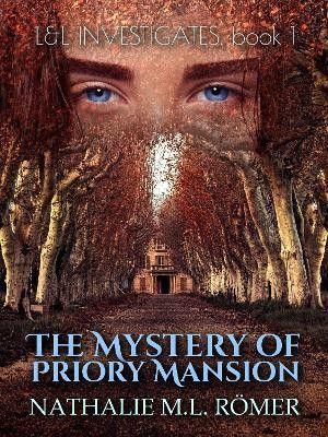 The Mystery of Priory Mansion(English, Paperback, Romer Nathalie M.L.)