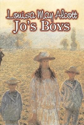 Jo's Boys by Louisa May Alcott, Fiction, Family, Classics(English, Paperback, Alcott Louisa May)