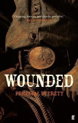 Wounded(English, Paperback, Everett Percival)