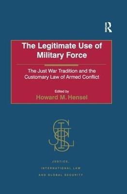 The Legitimate Use of Military Force(English, Hardcover, unknown)