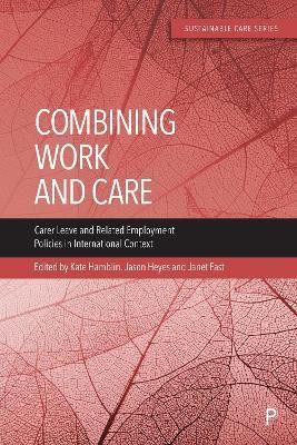Combining Work and Care(English, Paperback, unknown)
