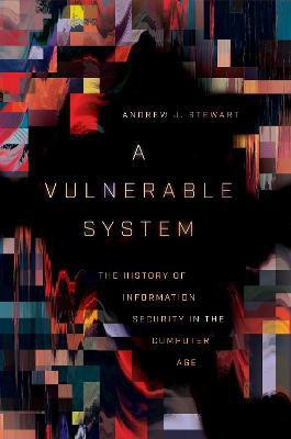 A Vulnerable System(English, Hardcover, Stewart Andrew J.)
