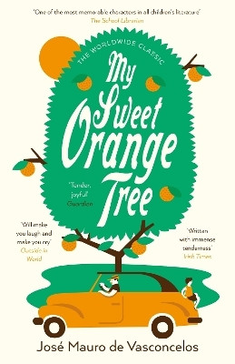 My Sweet Orange Tree(English, Paperback, Vasconcelos Jose Mauro De)