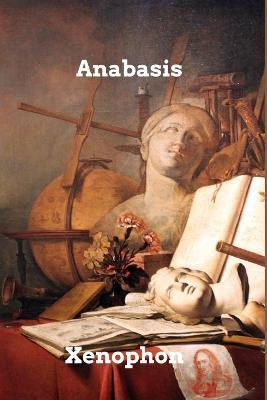 Anabasis(English, Paperback, Xenophon)