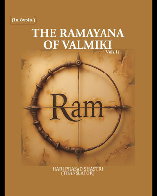 The Ramayana Of Valmiki 1st [Hardcover](Hardcover, Translator: Hari Prasad Shastri)