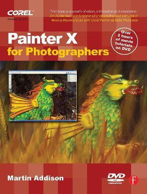 Painter X for Photographers(English, Paperback, Addison Martin)