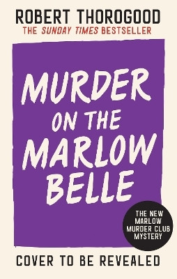 Murder on the Marlow Belle(English, Paperback, Thorogood Robert)