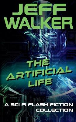 The Artificial Life(English, Paperback, Walker Jeff)