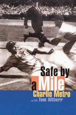 Safe by a Mile(English, Electronic book text, Metro Charlie)
