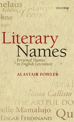 Literary Names(English, Hardcover, Fowler Alastair)