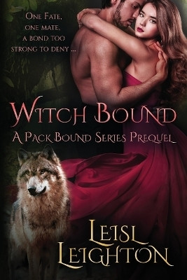 Witch Bound(English, Paperback, Leighton Leisl)