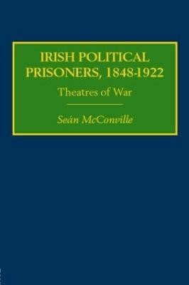 Irish Political Prisoners 1848-1922 New edition Edition(English, Paperback, McConville Sean)