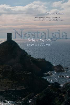 Nostalgia(English, Paperback, Cassin Barbara)
