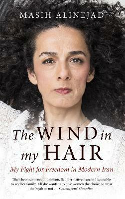 The Wind in My Hair(English, Paperback, Alinejad Masih)