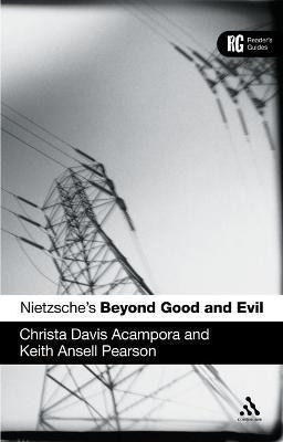 Nietzsche's 'Beyond Good and Evil'(English, Electronic book text, Davis Acampora Christa Professor)