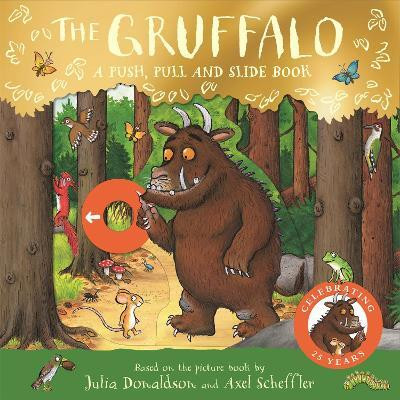The Gruffalo: A Push, Pull and Slide Book(English, Board book, Donaldson Julia)