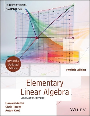 Elementary Linear Algebra, International Adaptation(English, Paperback, Anton Howard)