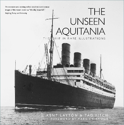The Unseen Aquitania(English, Paperback, Layton J. Kent)