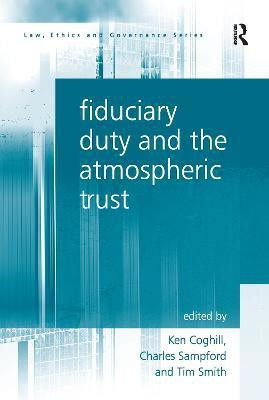 Fiduciary Duty and the Atmospheric Trust(English, Paperback, Sampford Charles)
