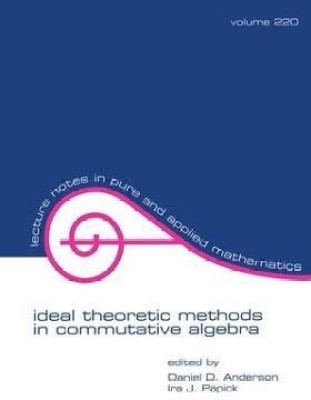 Ideal Theoretic Methods in Commutative Algebra(English, Paperback, unknown)