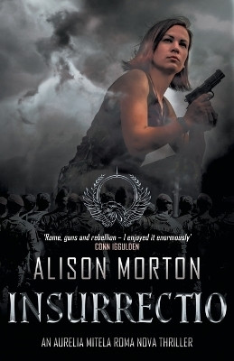 Insurrectio(English, Paperback, Morton Alison)