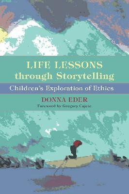 Life Lessons Through Storytelling(English, Paperback, Eder Donna)